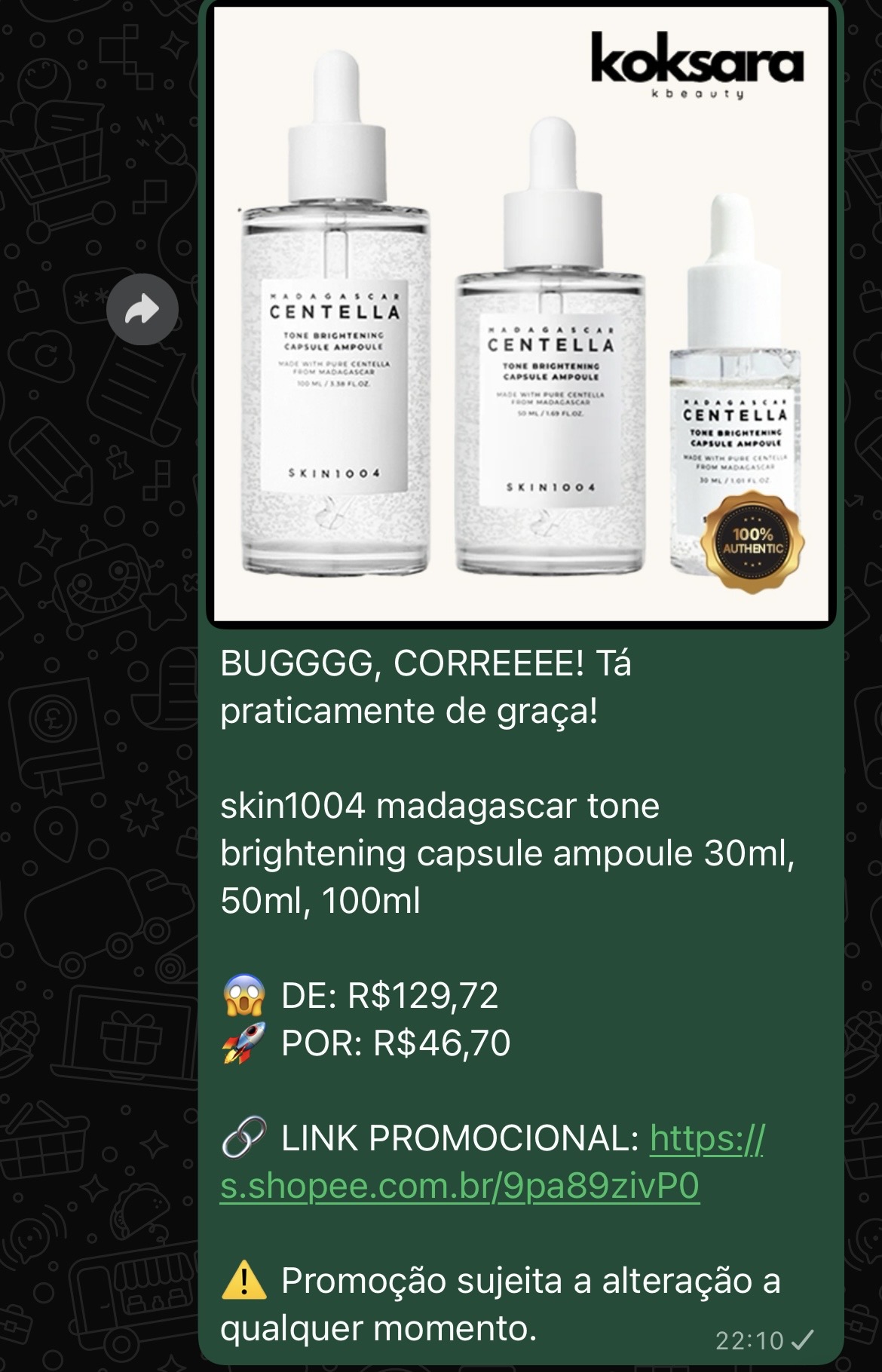Promoção de skincare Centella compartilhada no grupo